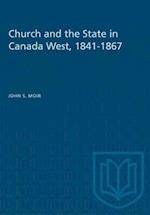 Church and the State in Canada West, 1841-1867