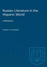 Russian Literature in the Hispanic World