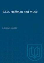 E.T.A. Hoffman and Music