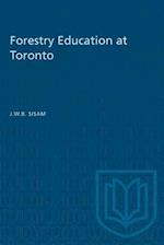 Forestry Education at Toronto