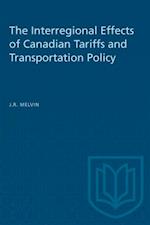 Interregional Effects of Canadian Tariffs and Transportation Policy