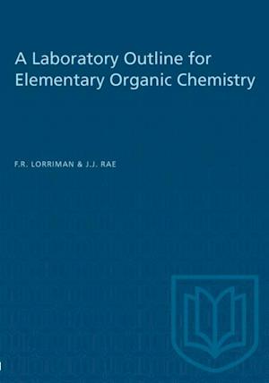 Laboratory Outline for Elementary Organic Chemistry