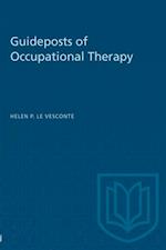 Guideposts of Occupational Therapy