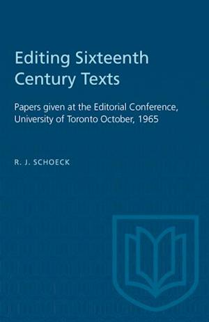 Editing Sixteenth Century Texts