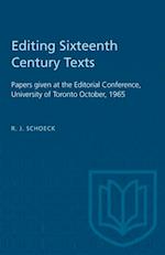 Editing Sixteenth Century Texts