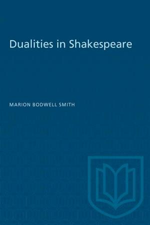 Dualities in Shakespeare