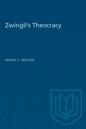 Zwingli's Theocracy