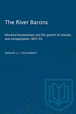 Heritage : Montreal businessmen and the growth of industry and transportation 1837-53 