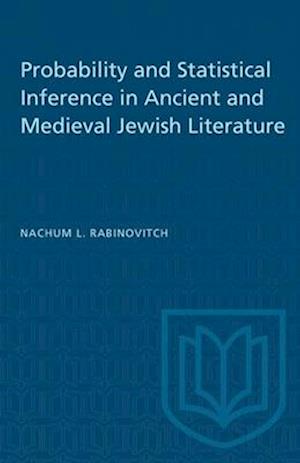 Probability and Statistical Inference in Ancient and Medieval Jewish Literature