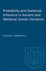 Probability and Statistical Inference in Ancient and Medieval Jewish Literature 