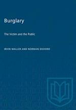 Burglary : The Victim and the Public 