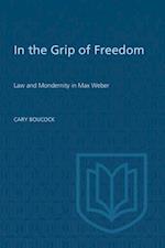 In the Grip of Freedom