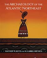 The Archaeology of the Atlantic Northeast
