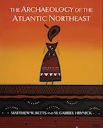 Archaeology of the Atlantic Northeast