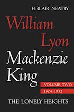 William Lyon Mackenzie King, Volume II, 1924-1932