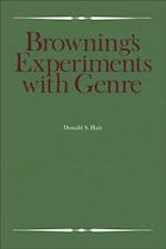 Browning's Experiments with Genre