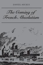 Coming of French Absolutism