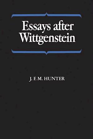 Essays after Wittgenstein