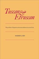 Tuscan and Etruscan