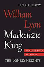 William Lyon Mackenzie King, Volume II, 1924-1932