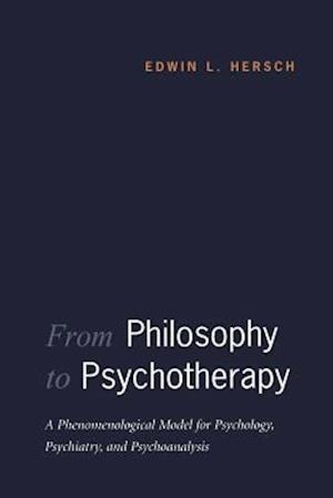 From Philosophy to Psychotherapy