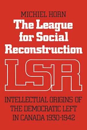 The League for Social Reconstruction