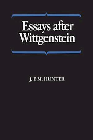 Essays After Wittgenstein