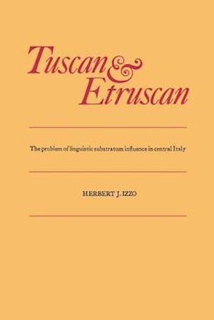 Tuscan and Etruscan