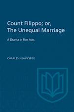 Count Filippo; or The Unequal Marriage