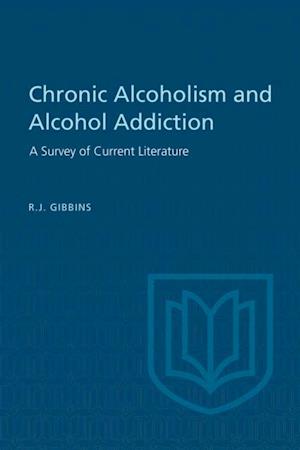 Chronic Alcoholism and Alcohol Addiction