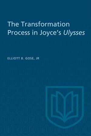 Transformation Process in Joyce's Ulysses