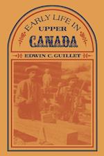 Early Life in Upper Canada