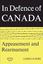 In Defence of Canada Volume II