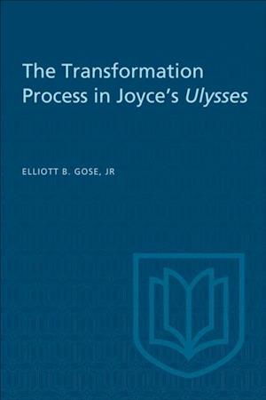 Transformation Process in Joyce's Ulysses