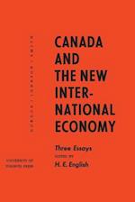 Canada and the New International Economy