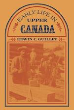 Early Life in Upper Canada