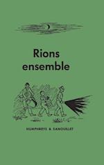 Rions ensemble