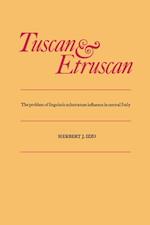 Tuscan and Etruscan