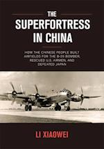 The Superfortress in China