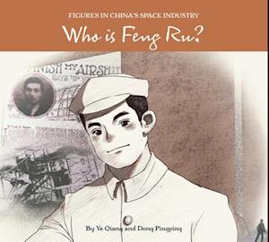 Who Is Feng Ru?