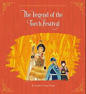 The Legend of the Torch Festival