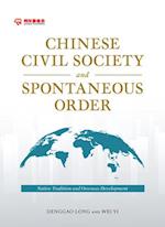 Chinese Civil Society and Spontaneous Order