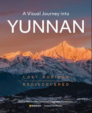 A Visual Journey Into Yunnan