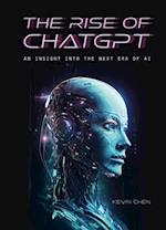 The Rise of Chatgpt