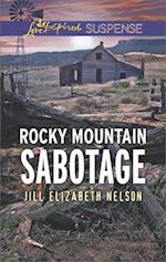 Rocky Mountain Sabotage