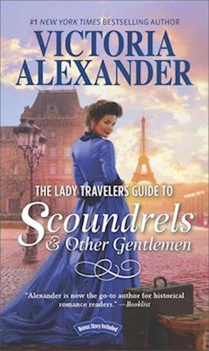 Lady Travelers Guide to Scoundrels & Other Gentlemen