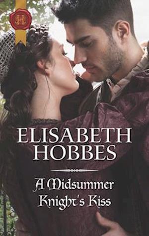 Midsummer Knight's Kiss