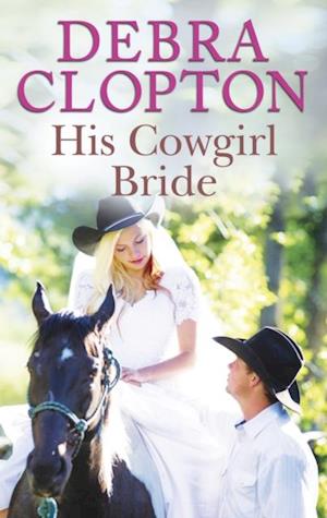 His Cowgirl Bride