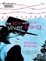 Spy With The Silver Lining