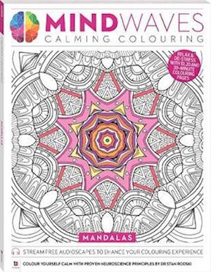 Mindwaves Calming Colouring: Mandalas